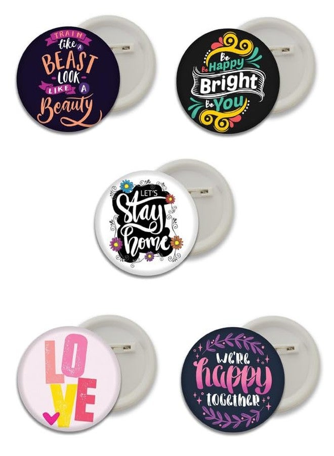 D2C® Plastic Motivational Quotes Round Pin Button Badge - Perfect for Boys, Girls, Men & Women Trendy Batches for Bags, Backpacks Ideal Birthday Gift, Party Favor Size 58mm Multicolor Pack of 5 D11 - Image 1